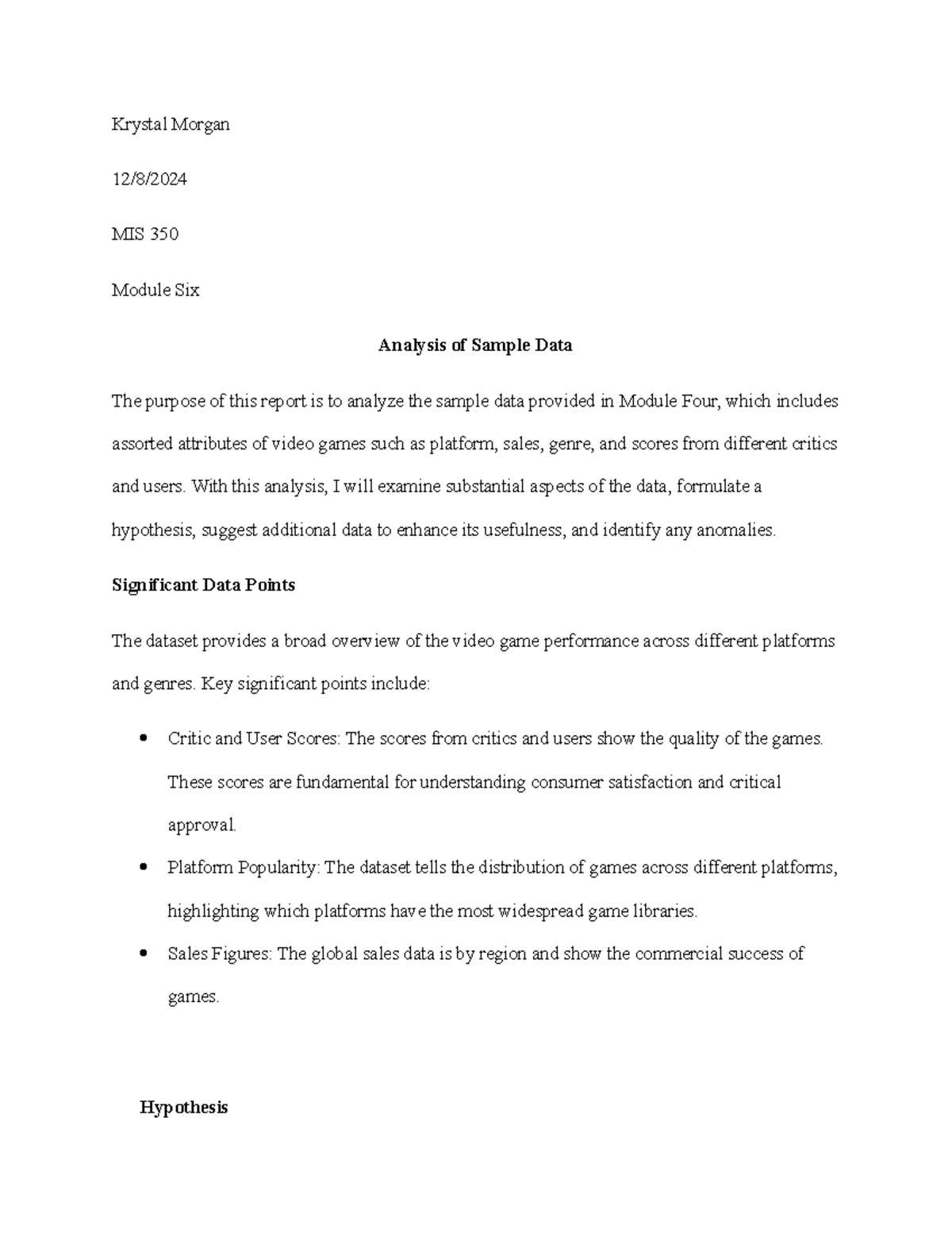 Mis 350 Module 6 Week 6 Data Analysis Report Studocu