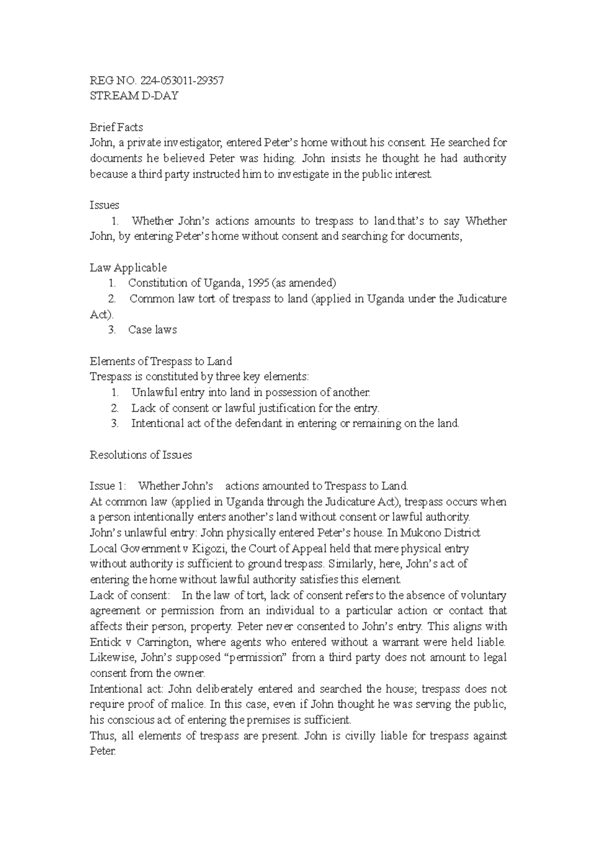 Law of Torts: Case Study on Trespass to Land (REG NO. STREAM) - Studocu
