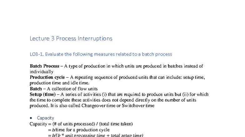 Lecture 3: Review Notes on Batch Process Interruptions - Studocu