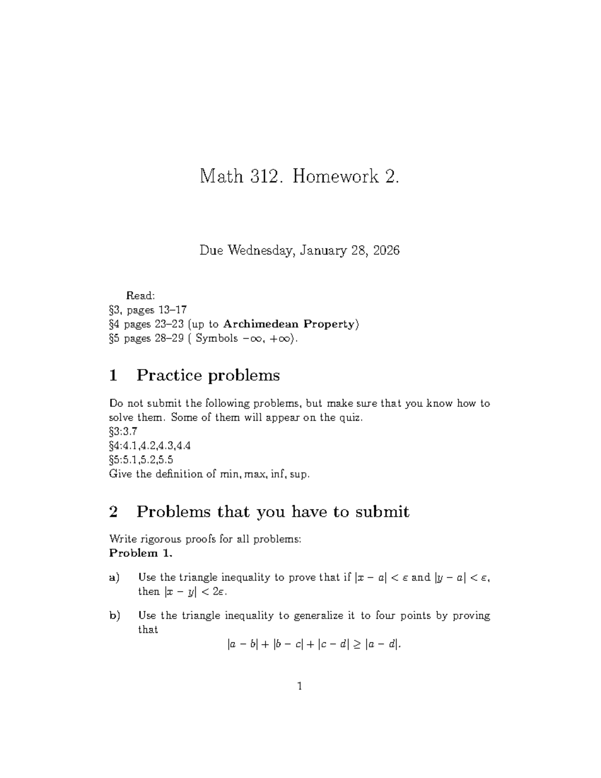 Math 312. Homework 2 Solutions: Triangle Inequality & Archimedean ...