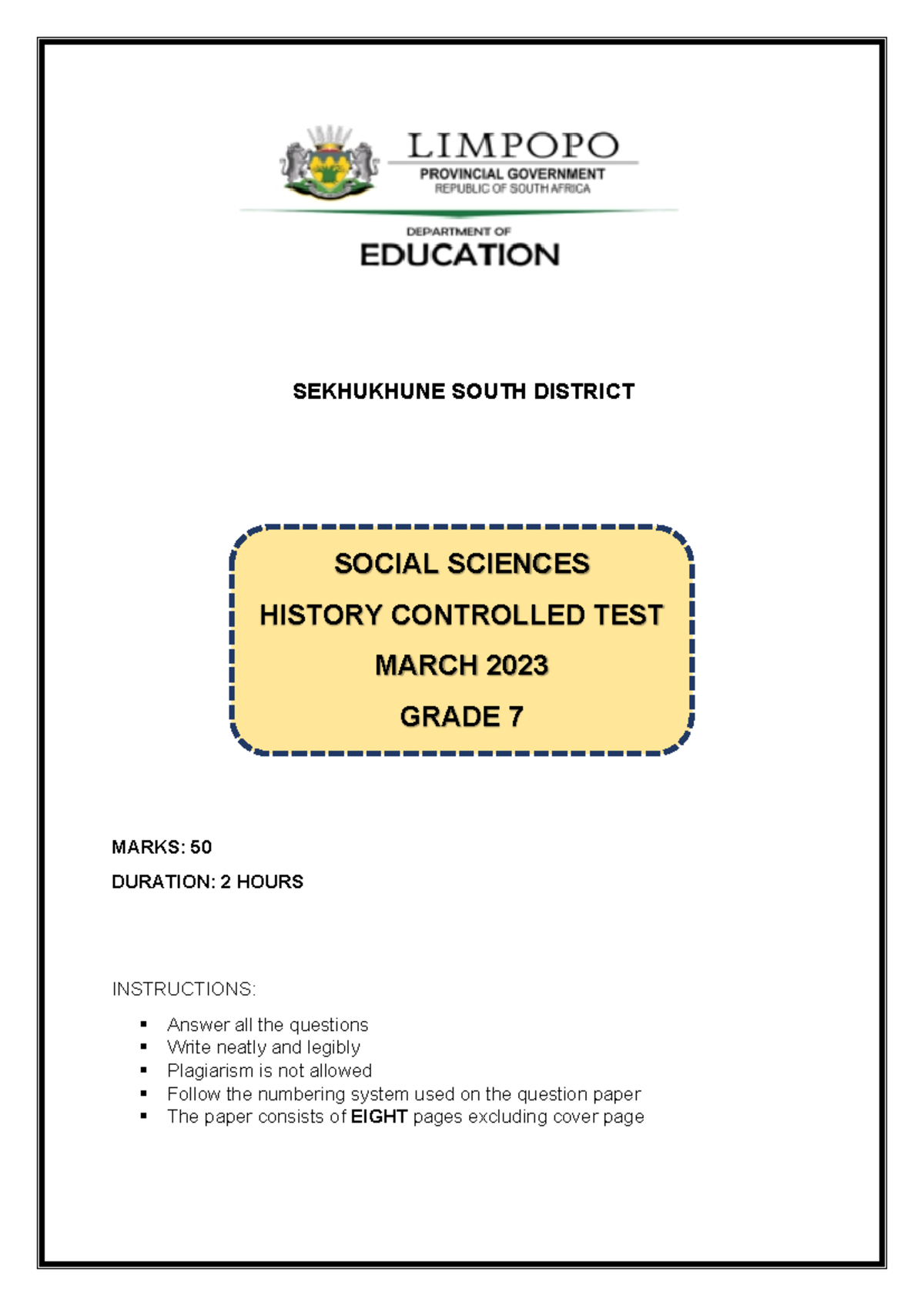 SEKHUKHUNE SOUTH DISTRICT GRADE 7 SS HISTORY CONTROLLED TEST MARCH 2023 ...