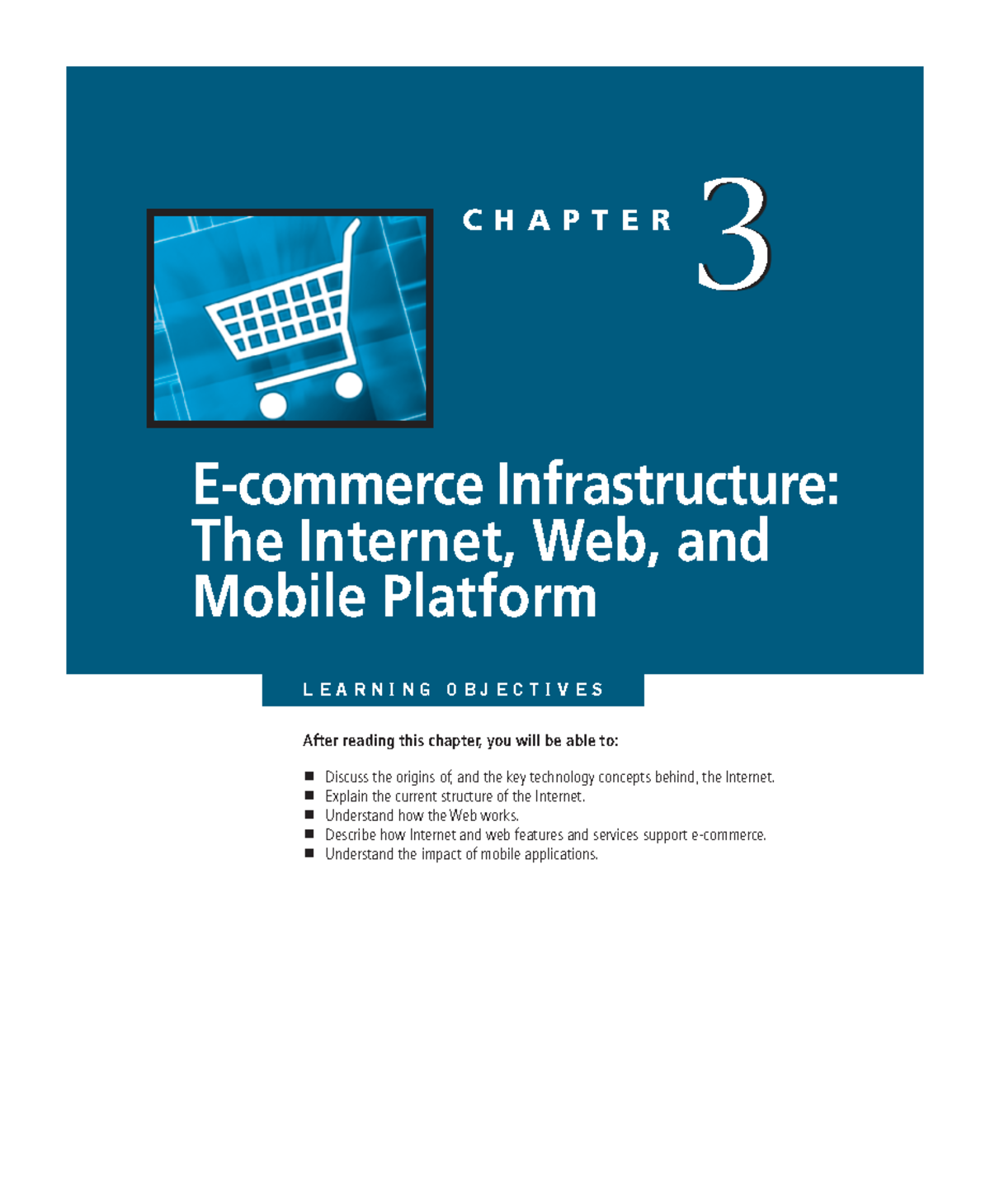 Chapter 3 - E-Commerce - 3 C H A P T E R E-commerce Infrastructure: The ...