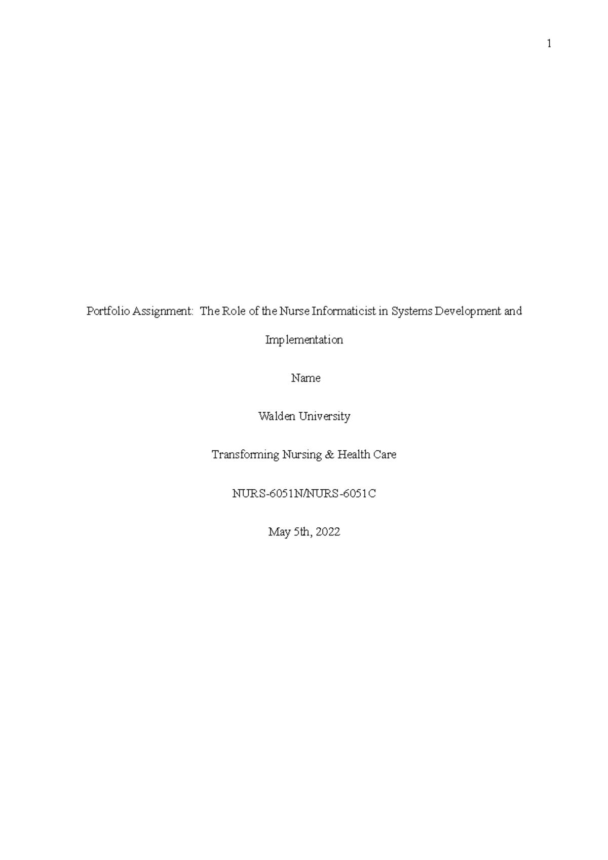 NURS-6051N/NURS-6051C: The Nurse Informaticist in SDLC Implementation ...