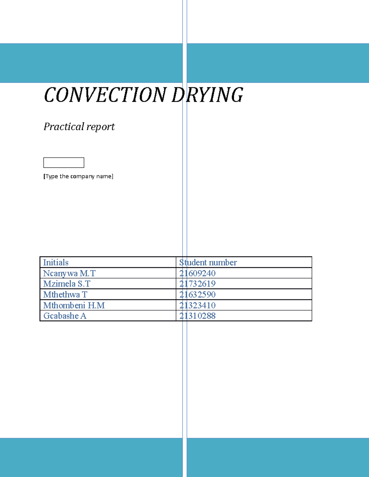 Practical Report on Convection Drying: Processes and Results - Studocu