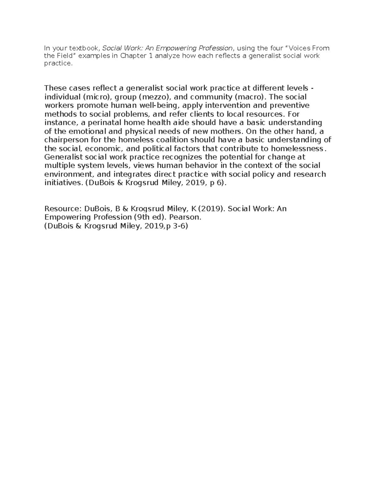 SWK-280 Topic 3 Discussion: Analyzing Voices in Generalist Practice ...