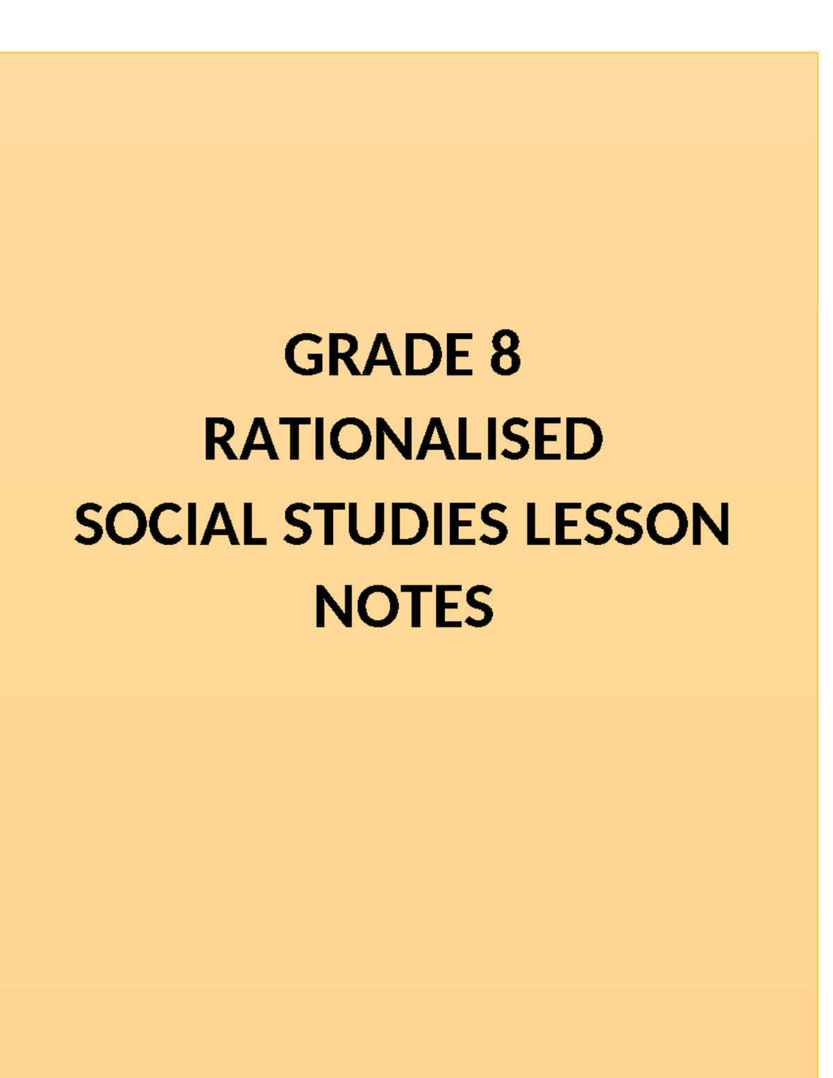 Grade 8 Rationalised Social Studies Lesson Notes 2024 - Studocu
