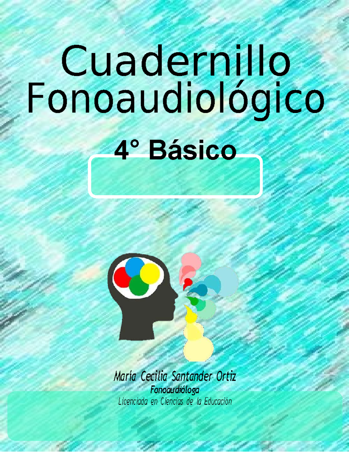 Cuadernillo de Actividades Fonoaudiológicas 4° Básico - Document Preview