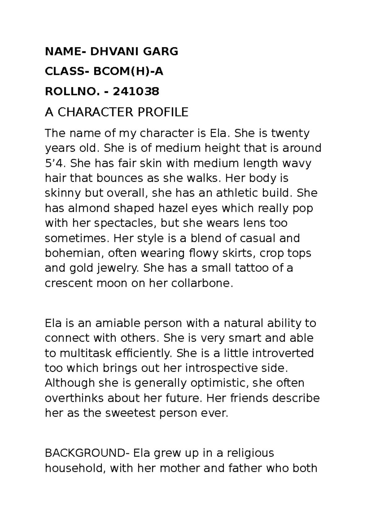 DHVANI GARG ROLLNO. 241038 CREATIVE WRITING FINAL CHARACTER PROFILE ...