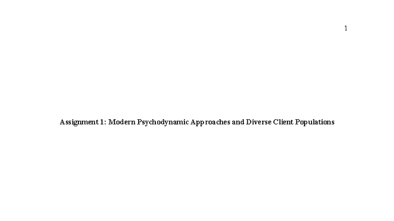 PSYC6153-25W15 5B Assignment 1 - Assignment 1: Modern Psychodynamic ...