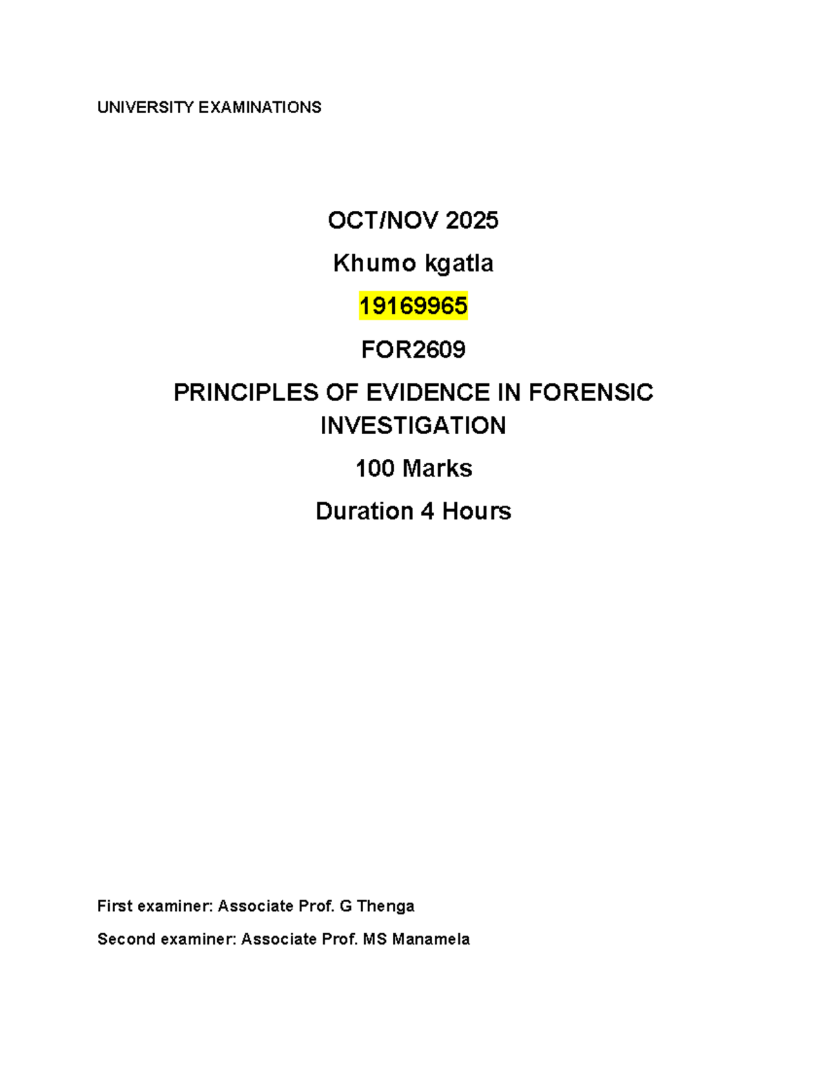 FOR2609 Final Exam: Principles of Evidence in Forensic Investigation ...