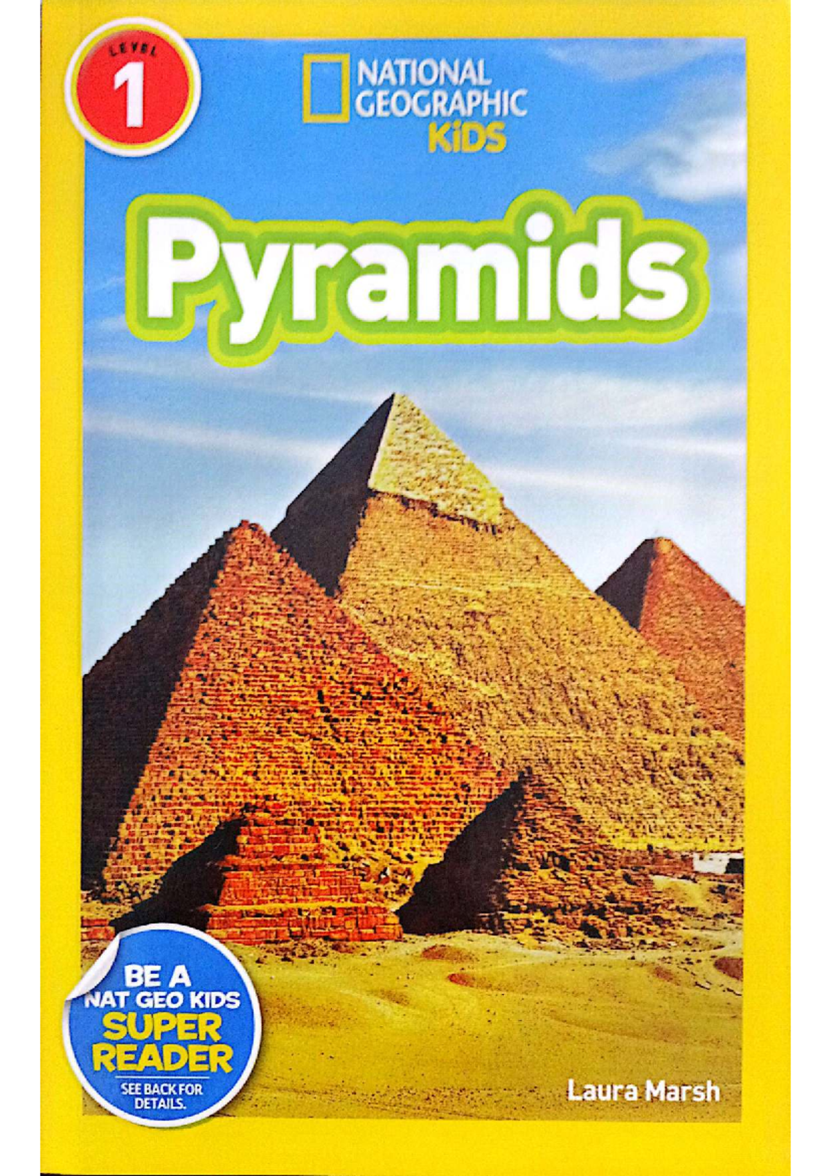 National Geographic Kids Super Readers: Exploring Pyramids and ...