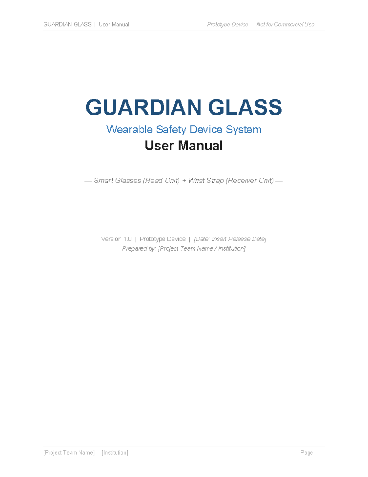 GUARDIAN GLASS User Manual: Prototype Wearable Safety Device - Studocu