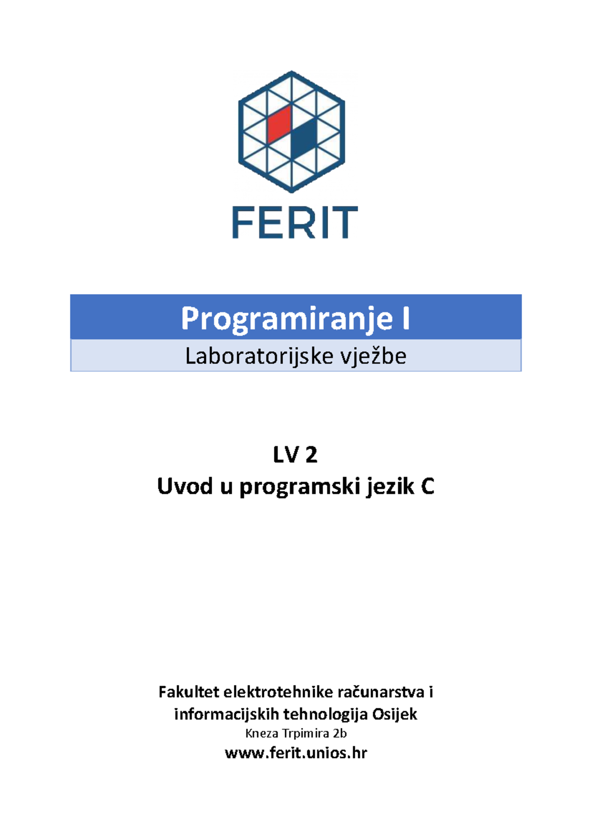 LV2 - Uvod u programski jezik C: Laboratorijske vježbe - Studocu