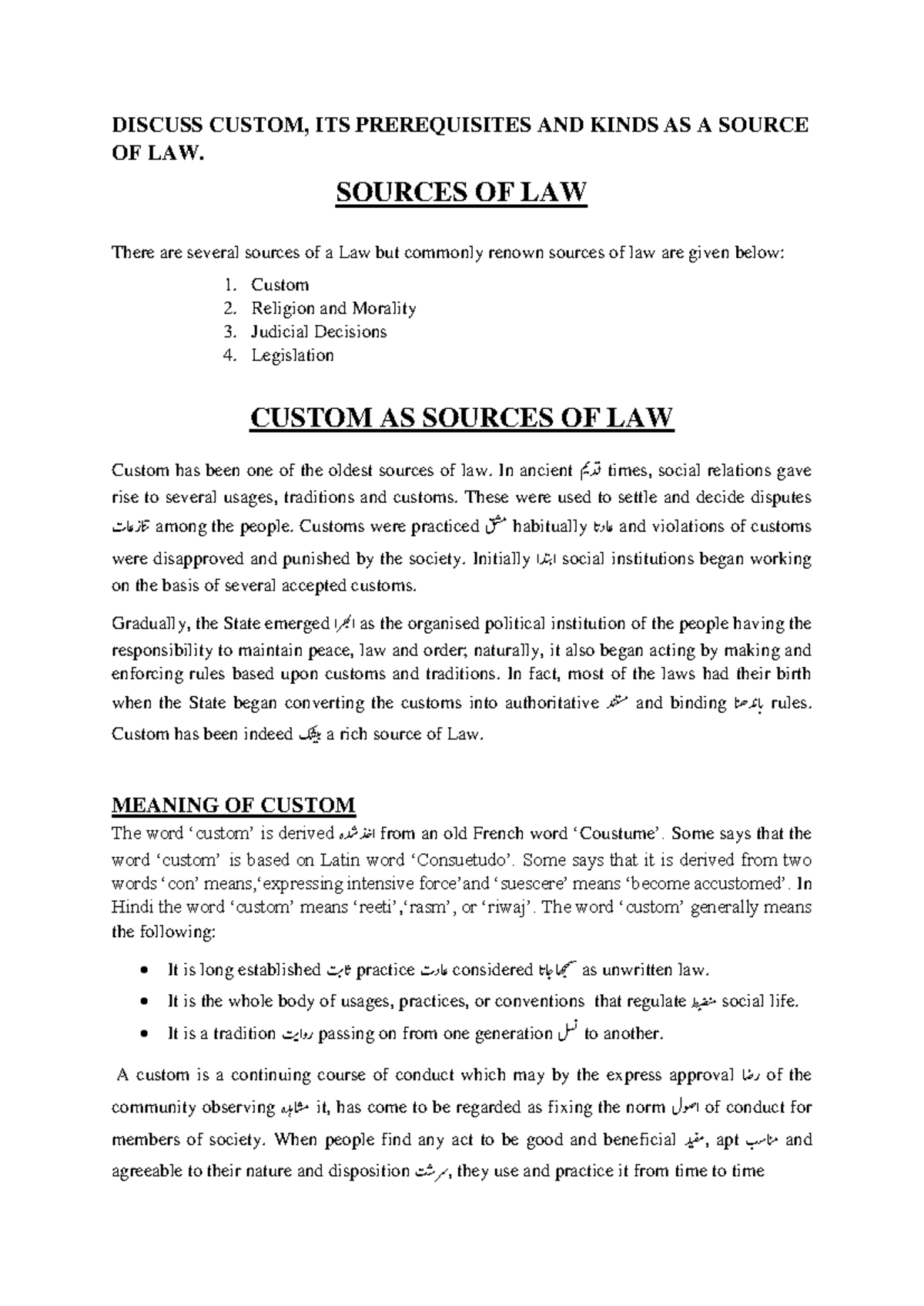Customs as source of law - DISCUSS CUSTOM, ITS PREREQUISITES AND KINDS ...