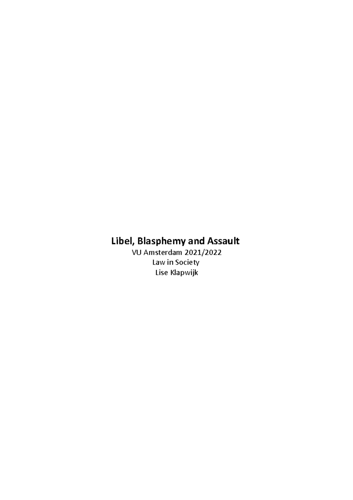 VU Amsterdam 2021: Lecture Notes on Libel, Blasphemy & Assault ...