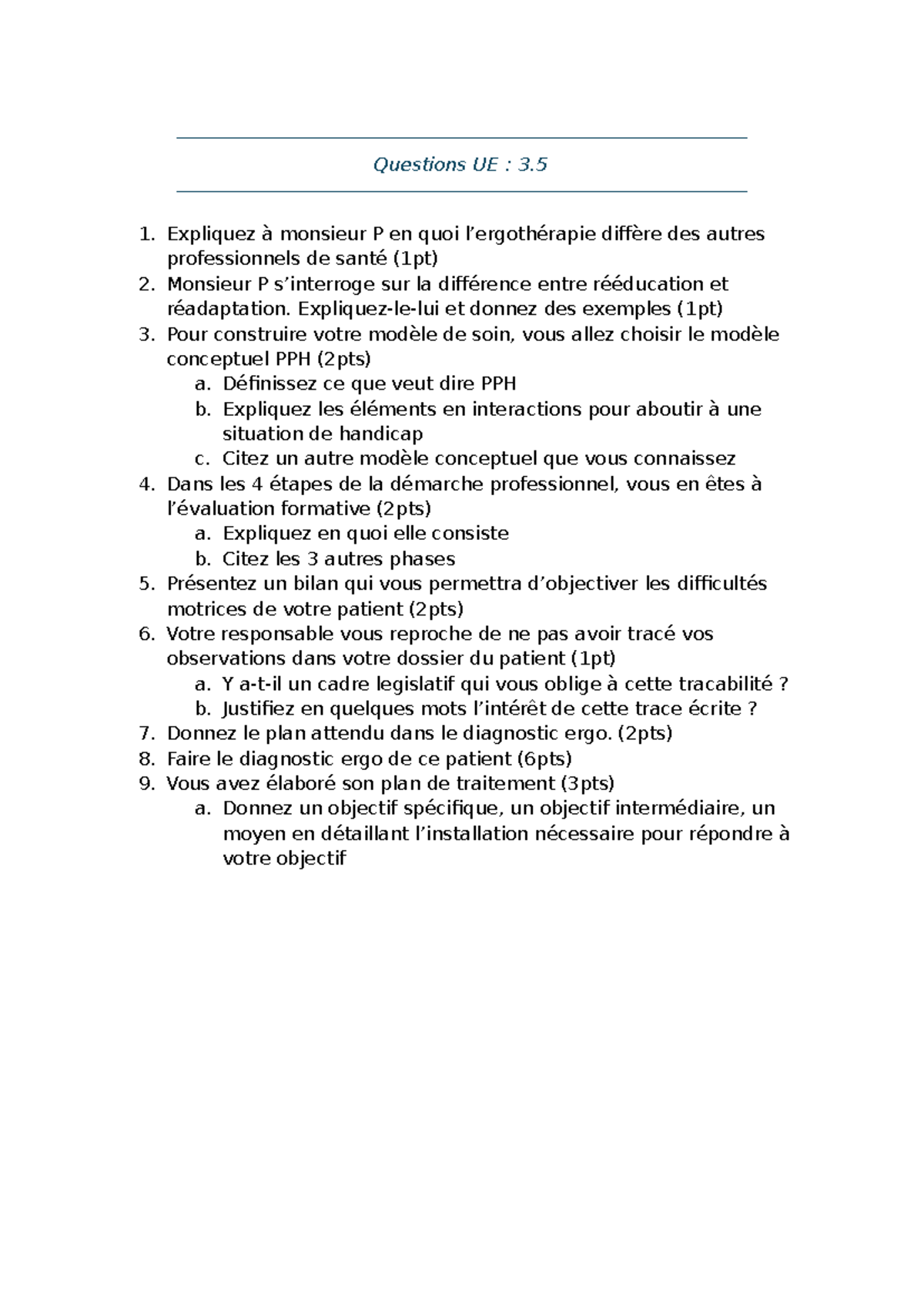 Questions UE 3 : Modèle de soin et diagnostic ergo - Studocu