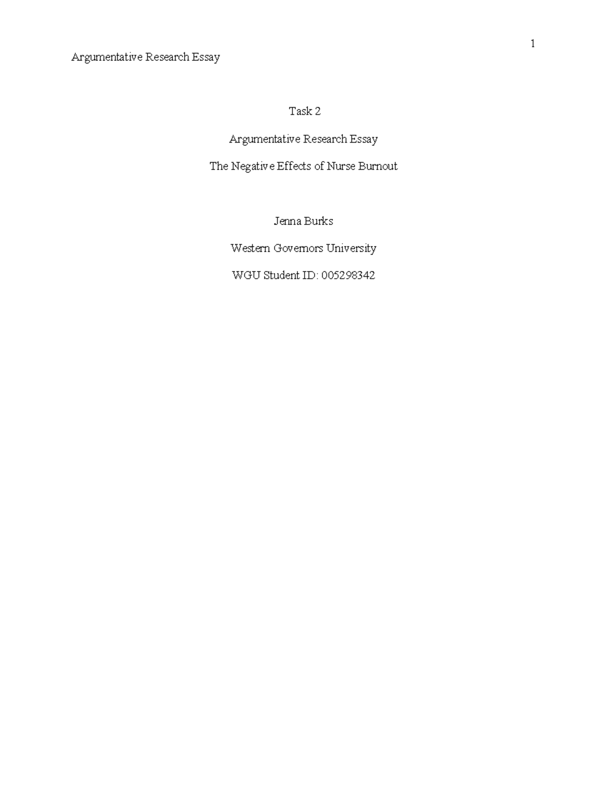 C456 Task 2 Argumentative Research Essay: The Impact of Nurse Burnout ...