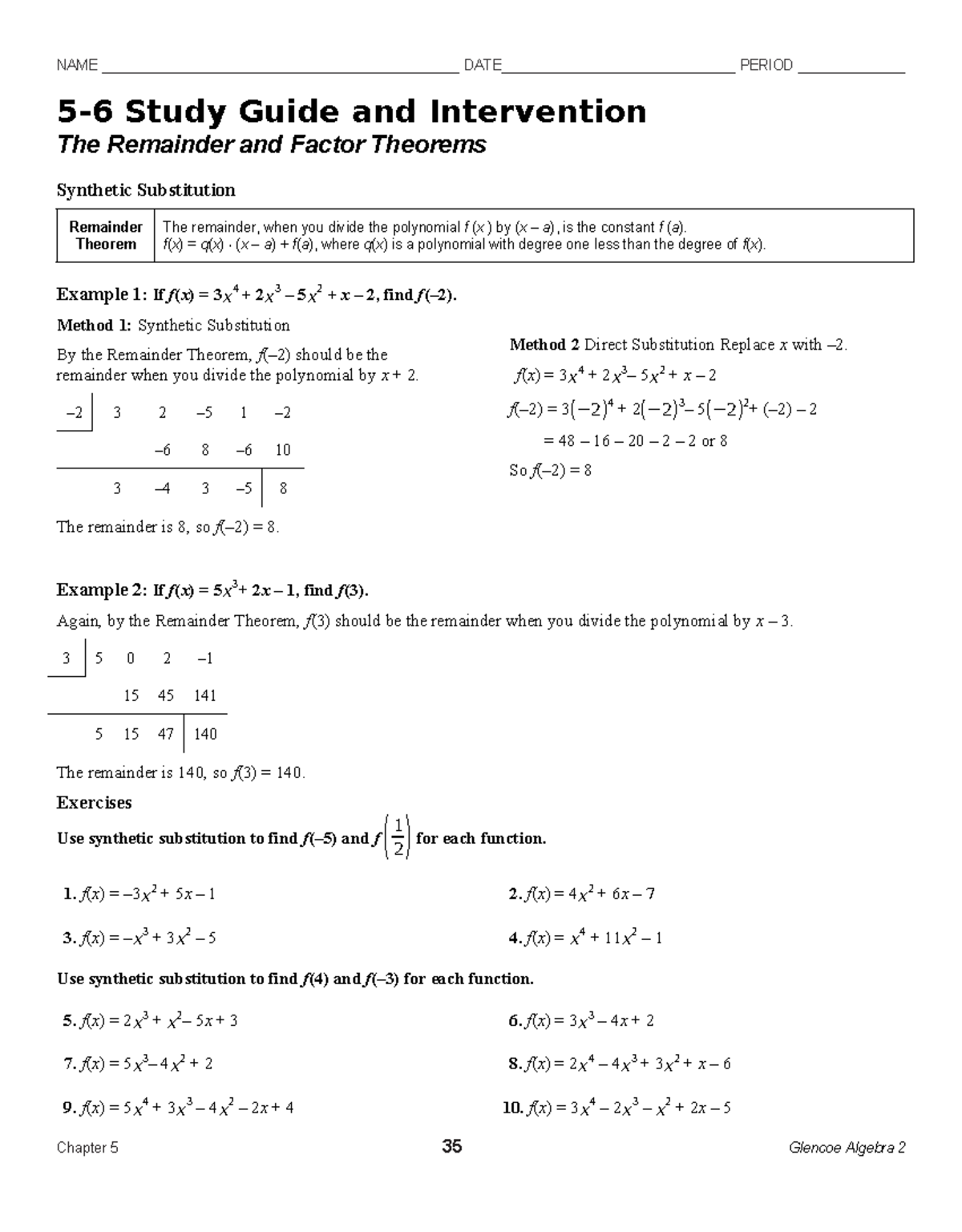 Study Guide and Intervention The Remainder and Factor Theorems - NAME ...