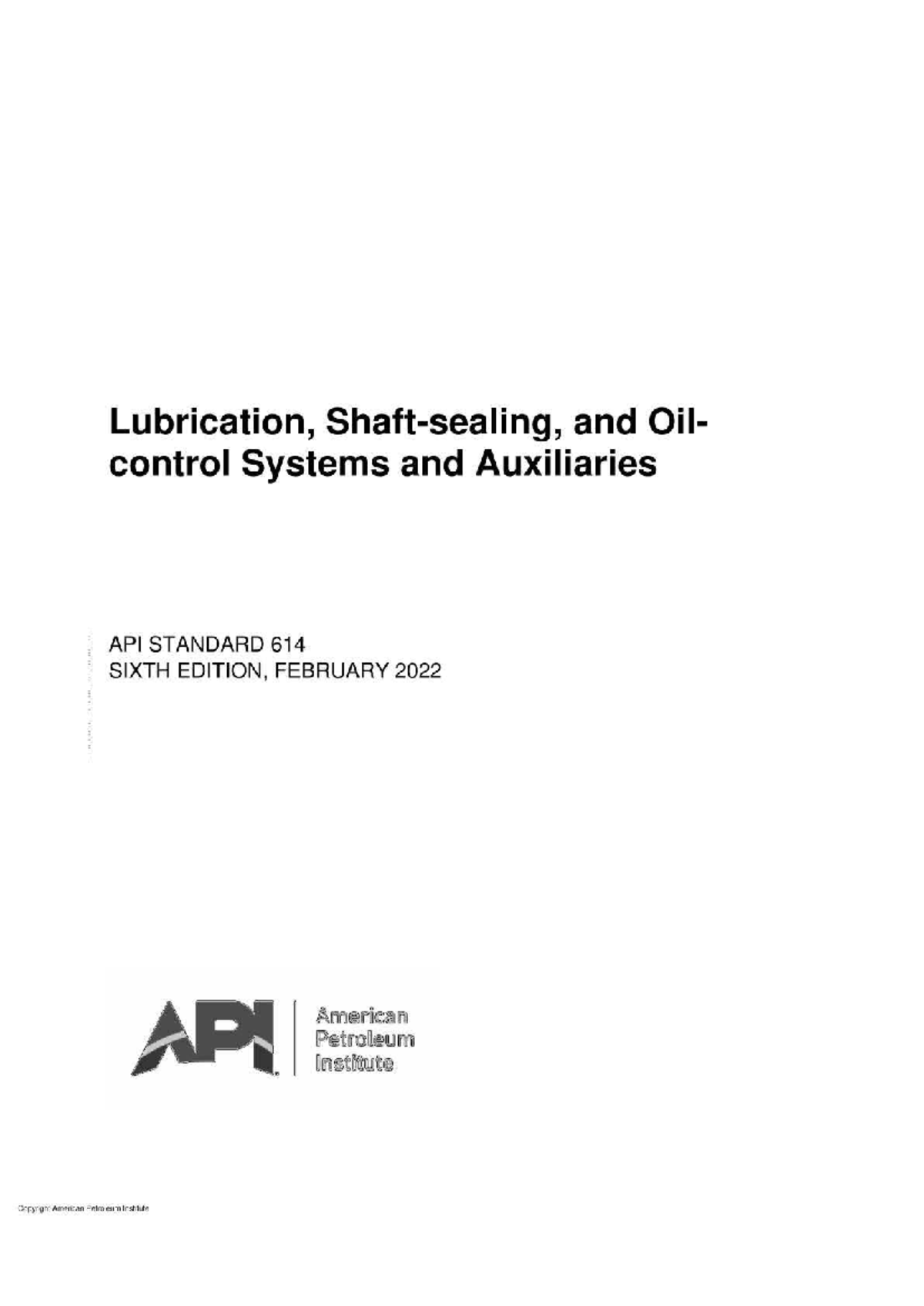 API 614: Lubrication and Oil Control Systems - 2022 Edition Overview ...