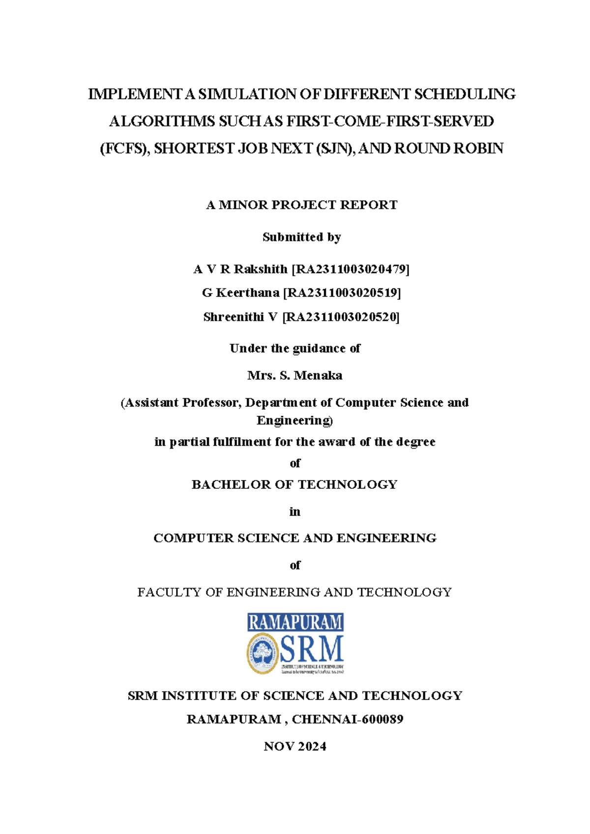 Mini Project Report on CPU Scheduling Algorithms: FCFS, SJN, RR - Studocu