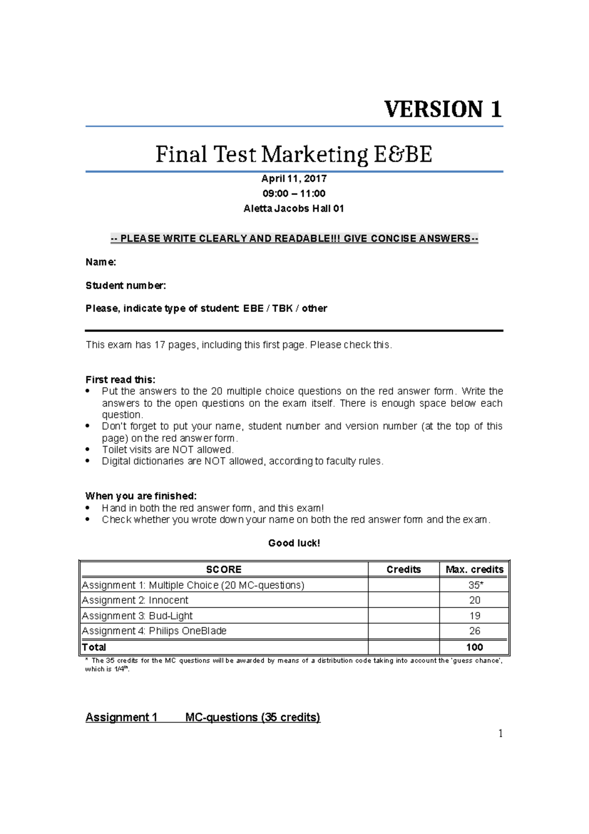 Marketing Final Exam (Version 1) - April 11, 2017 - Studeersnel