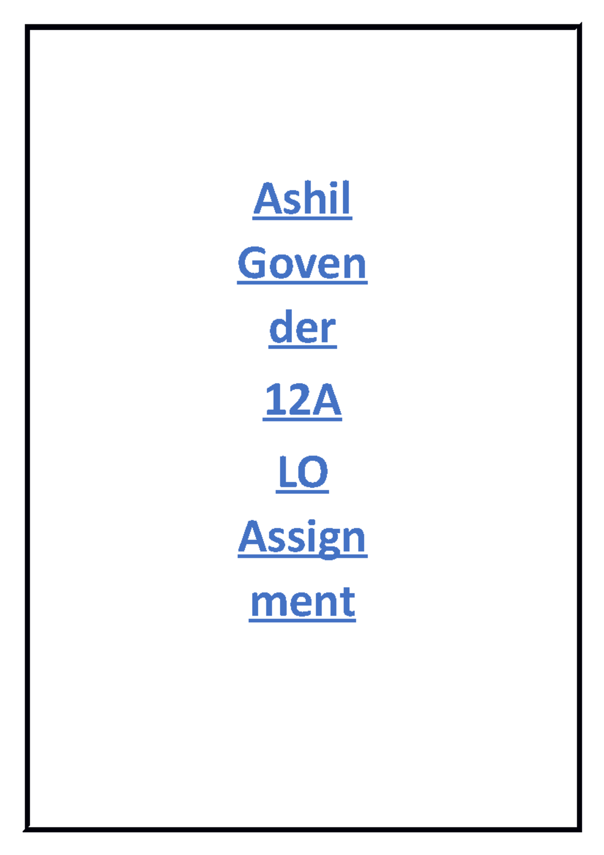 LO assignment grade 12 - Report - Ashil Goven der 12A LO Assign ment ...