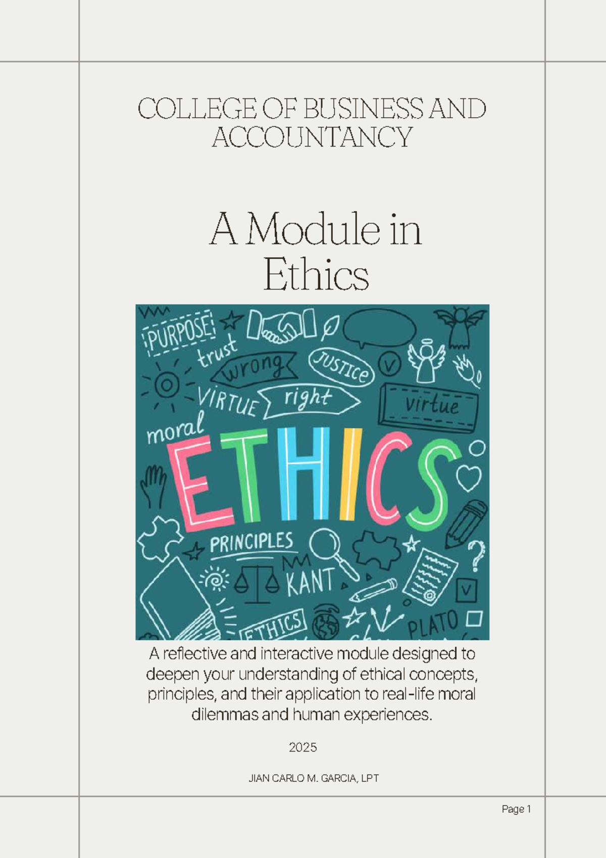 GE8 - Ethics Module 1: Understanding Moral Dilemmas and Principles ...