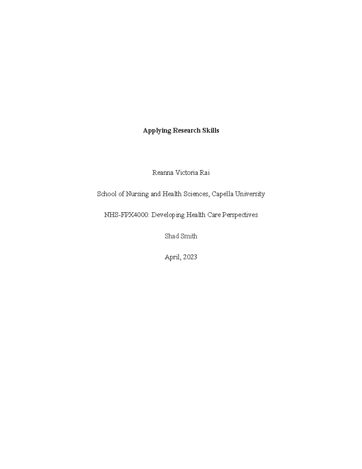 4010 Assignment 1 - Applying Research Skills Reanna Victoria Rai School ...