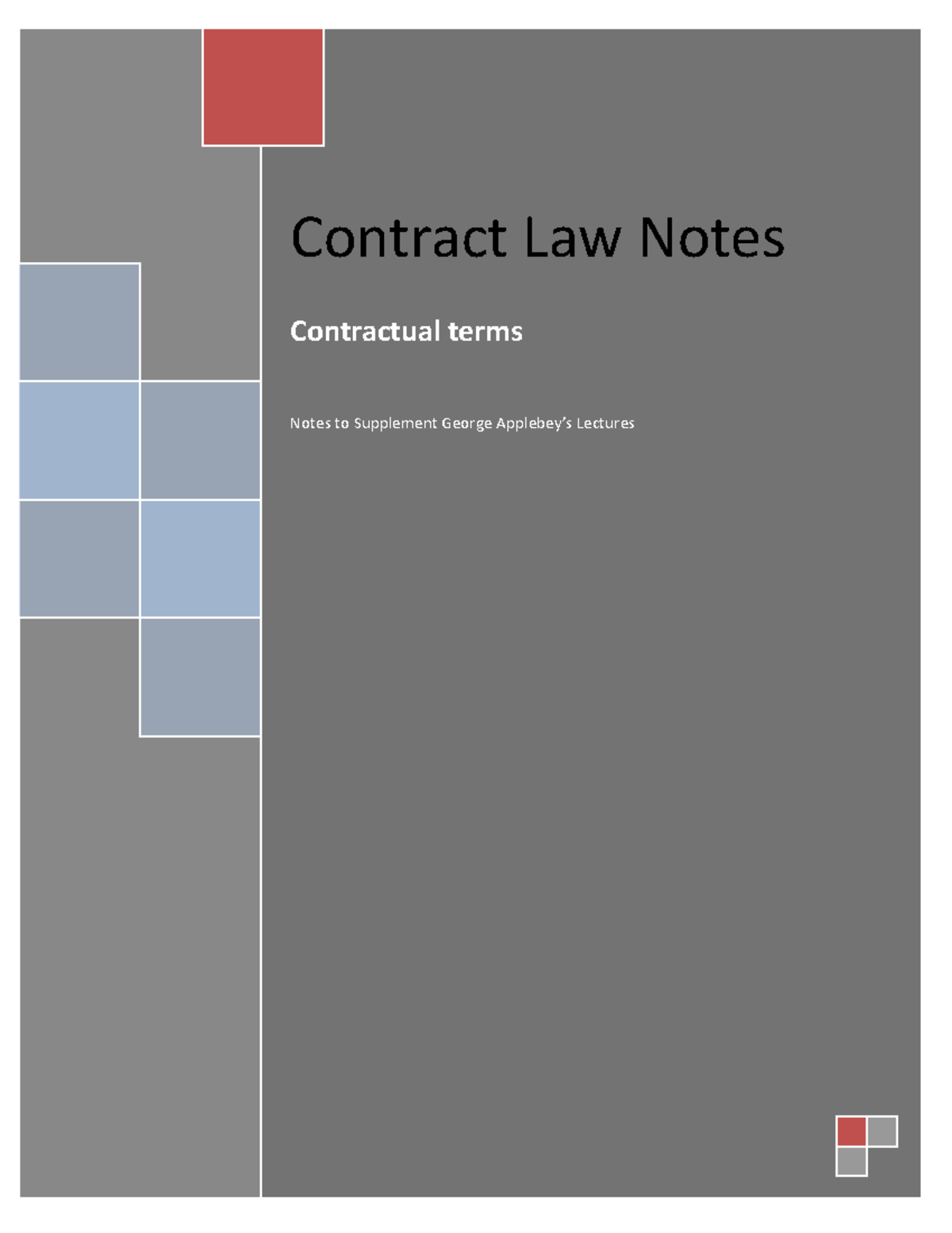 Contract Law Lecture Notes: Understanding Contractual Terms & Cases ...