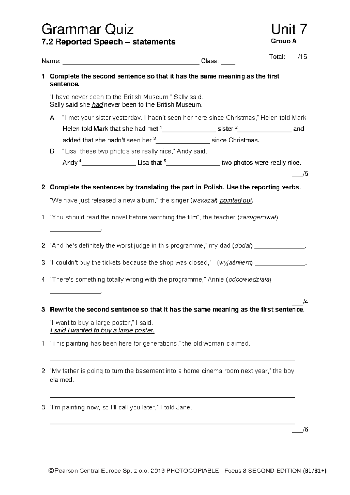 Focus 3 2E Grammar Quiz Unit 7.2 Group A - Reported Speech - Studocu