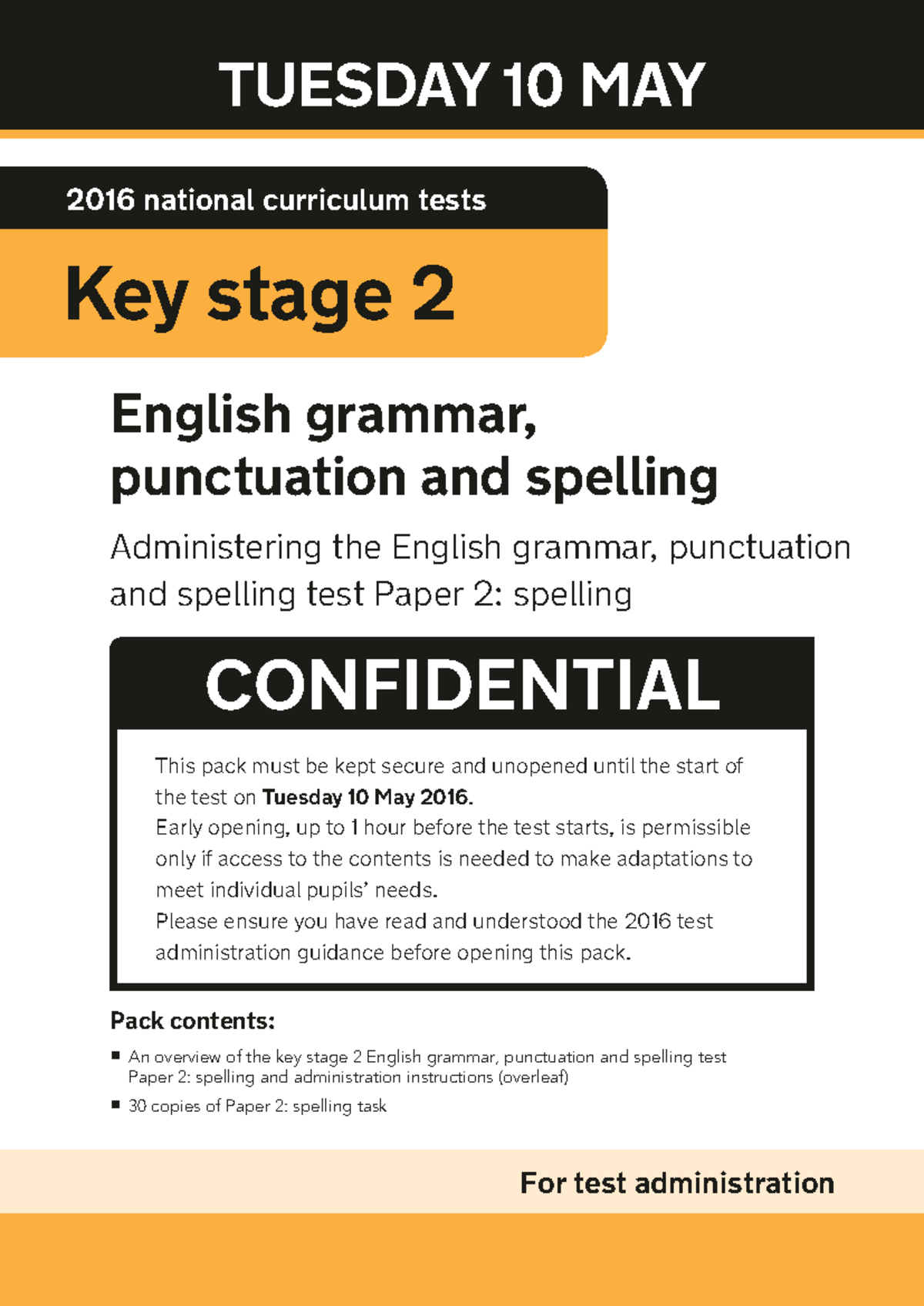 2016 Key Stage 2 English Grammar Test Paper 2: Spelling Admin ...