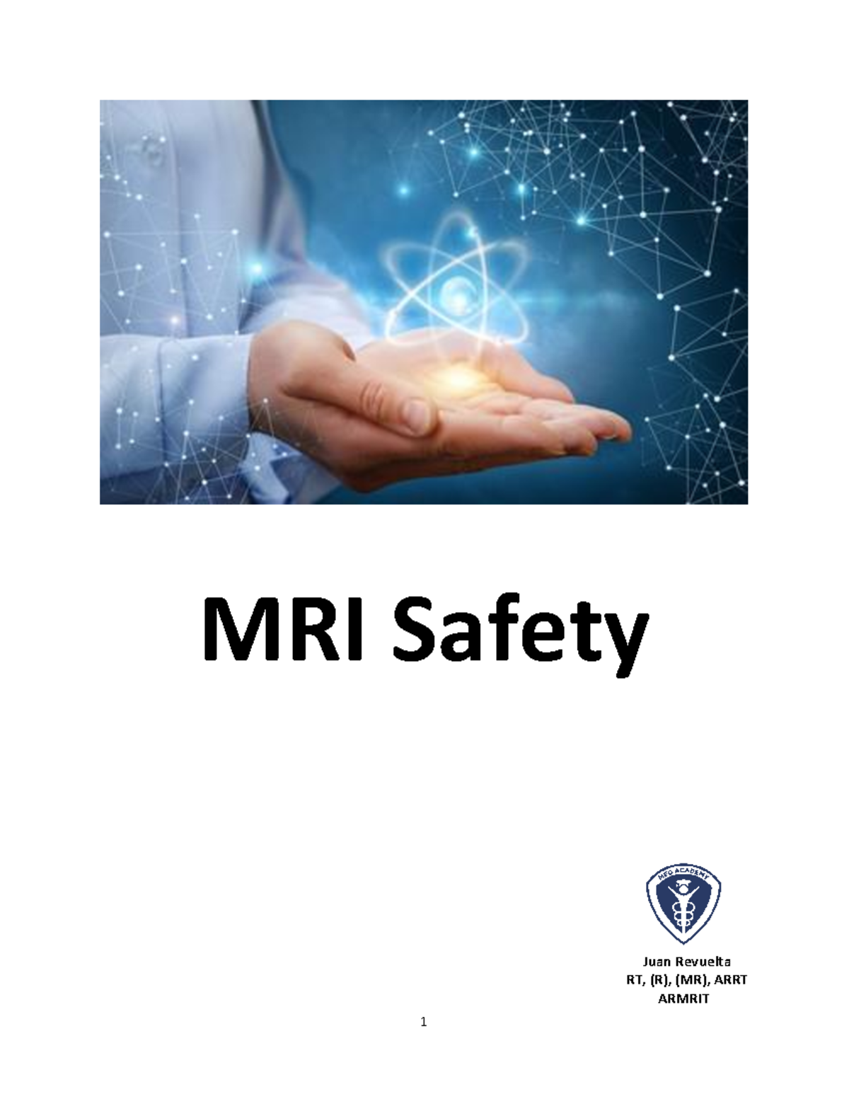MRI Safety Guidelines and Practices for Healthcare Professionals - MRI ...
