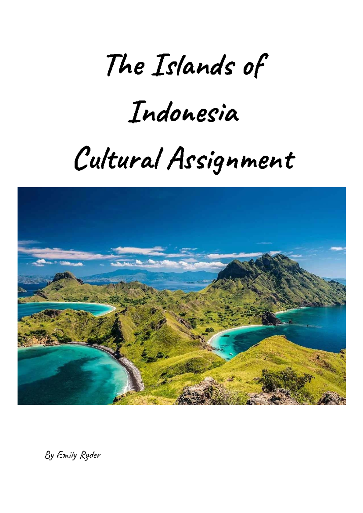 Title page and Geography - The Islands of Indonesia Cultural Assignment ...