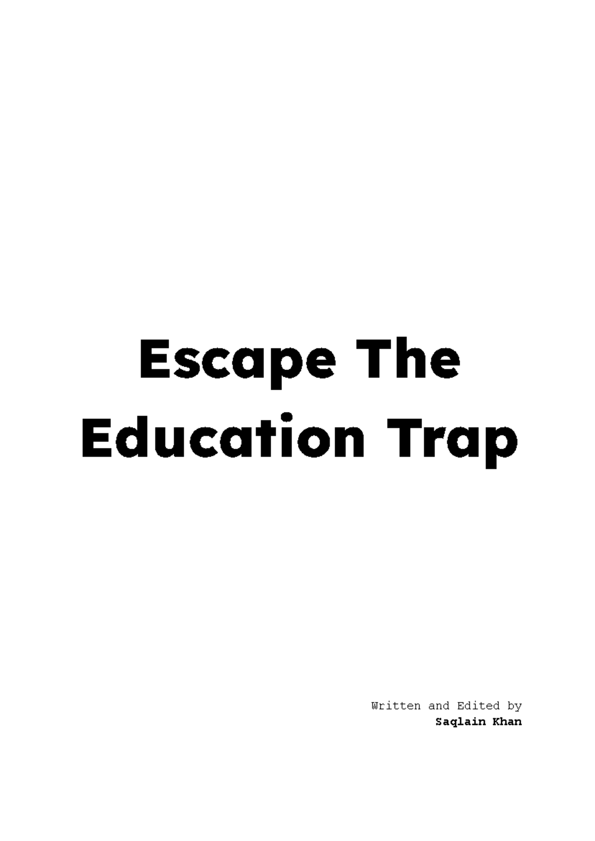 Escape the Education Trap: Unveiling the ESPL Framework - Studocu