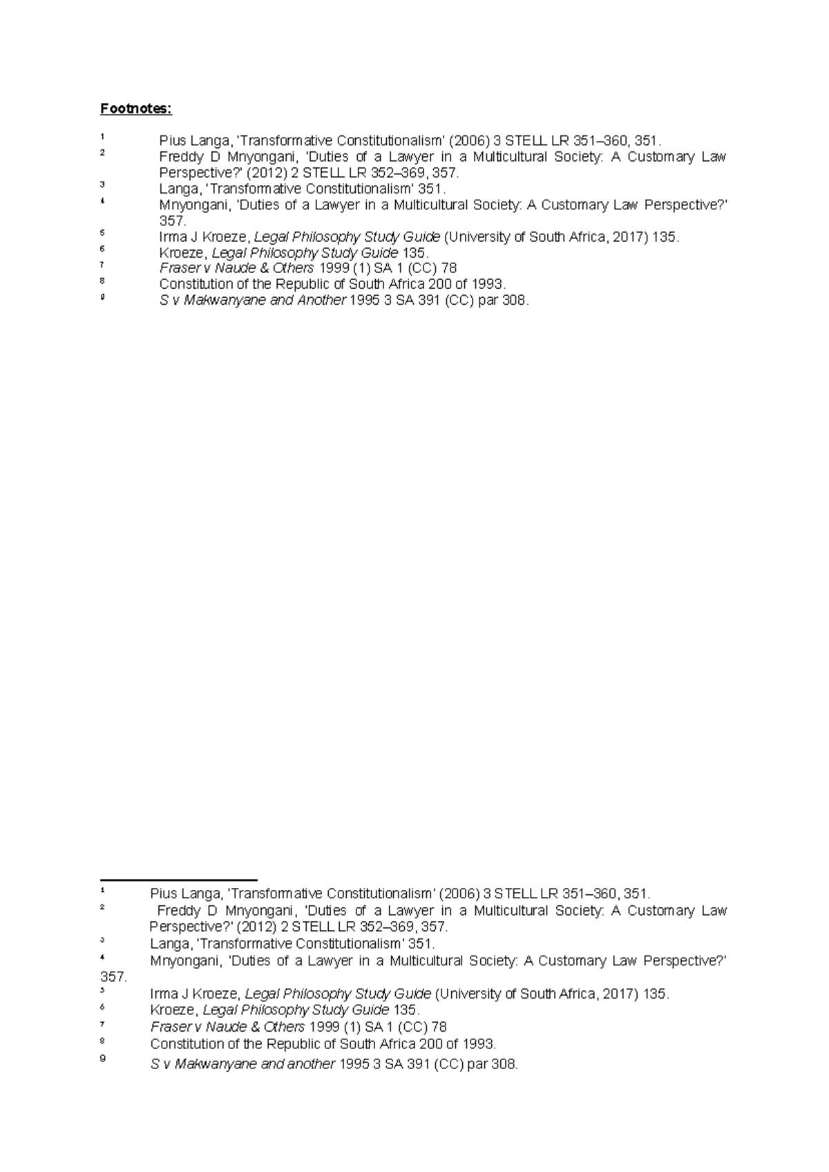 How to reference footnotes - Footnotes: 1 Pius Langa, ‘Transformative ...