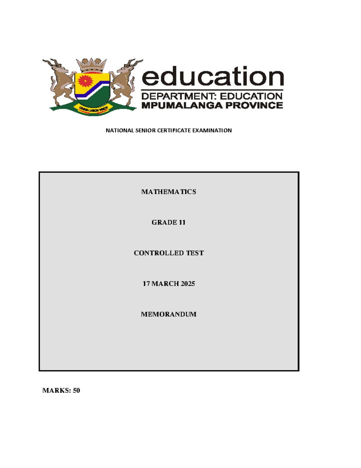 Mathematics G11 Controlled Test Memo March 2025 - 50 Marks - Studocu