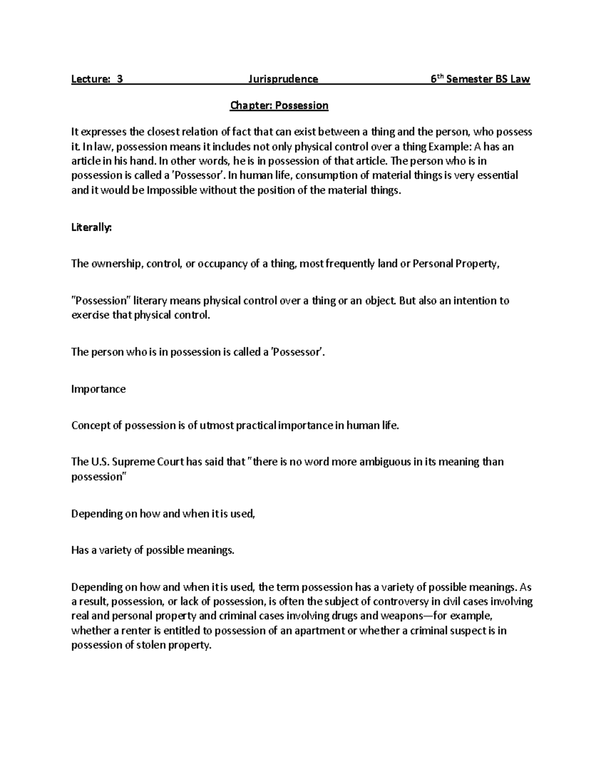 Lecture 3: Jurisprudence - 6th Semester Notes on Possession - Studocu