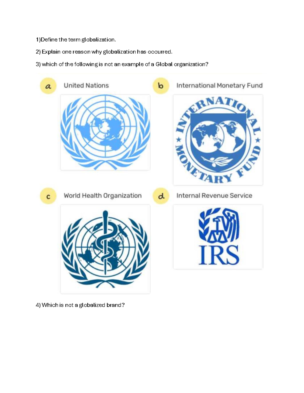 Worksheet day 2 - colorin cell sheet - 1)Define the term globalization ...