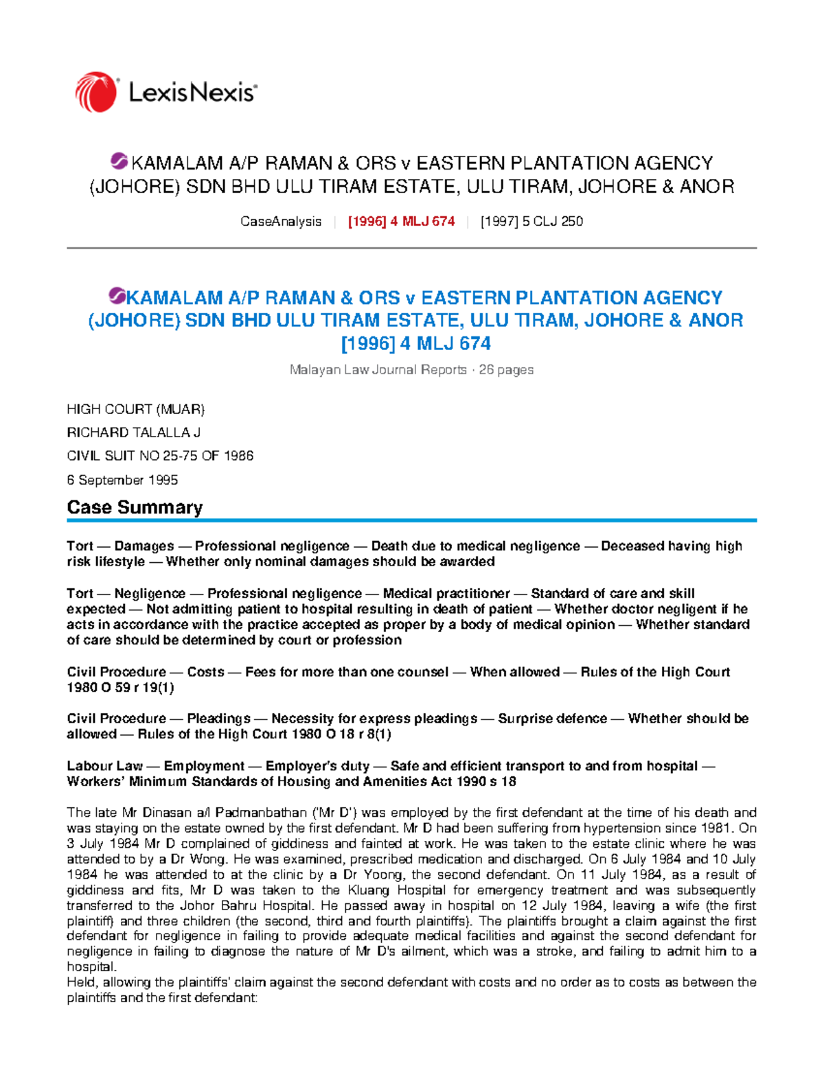 KAMALAM RAMAN ORS v EASTERN PLANTATION AGENCY: Case Analysis on Medical ...
