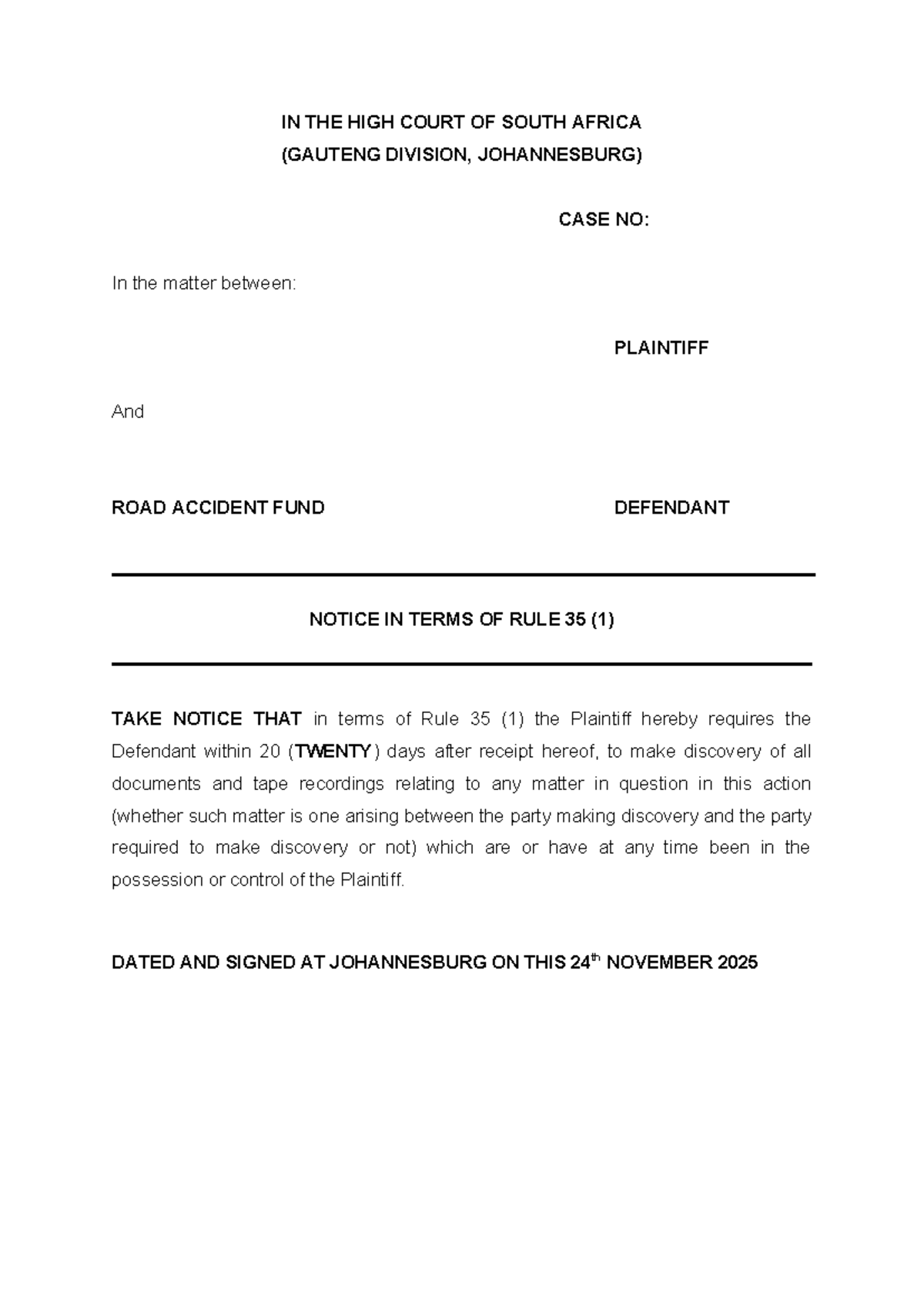 RULE 35 - Notice in terms of rule 35 - IN THE HIGH COURT OF SOUTH ...