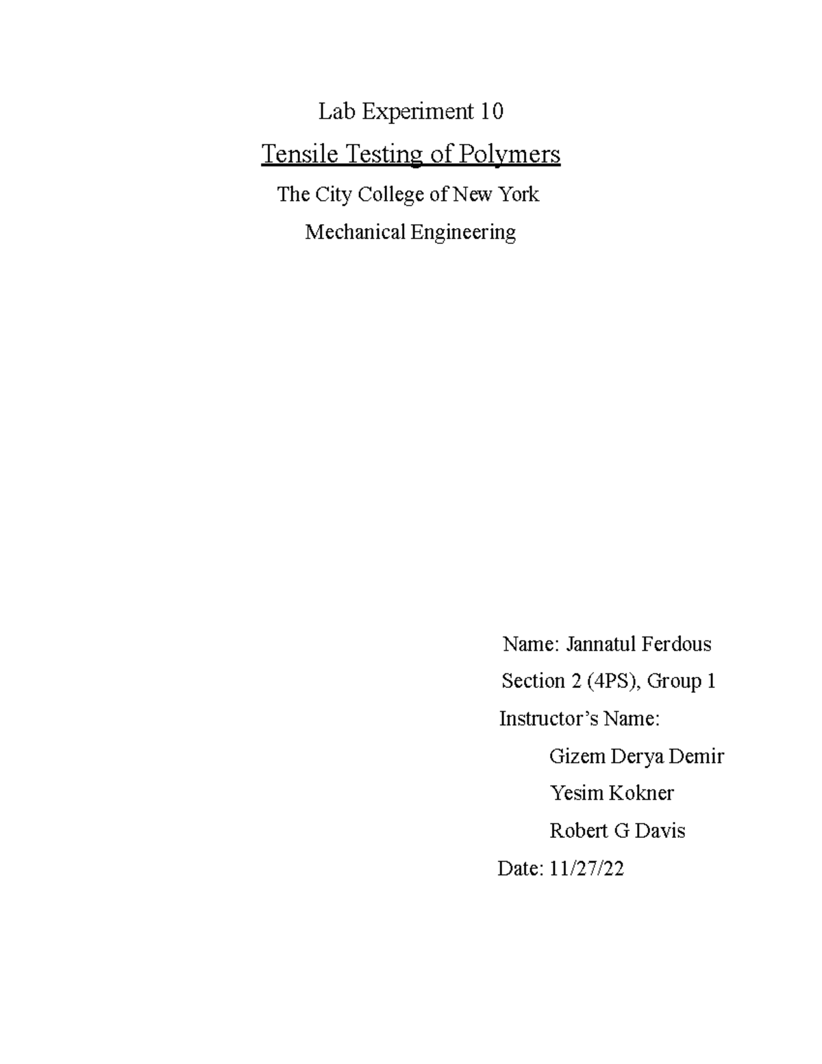 ME 461 Lab Experiment 10: Tensile Testing Results & Analysis of ...