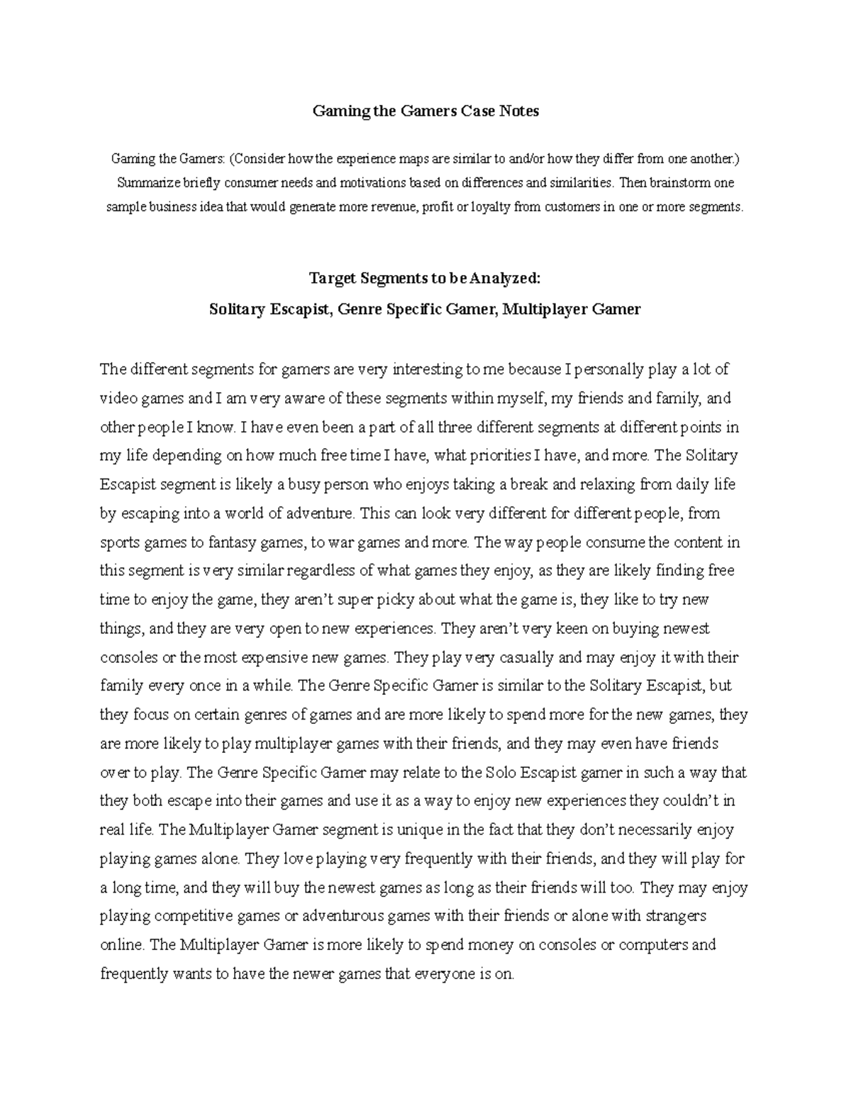 Gaming the Gamers Case Notes - Gaming the Gamers Case Notes Gaming the ...