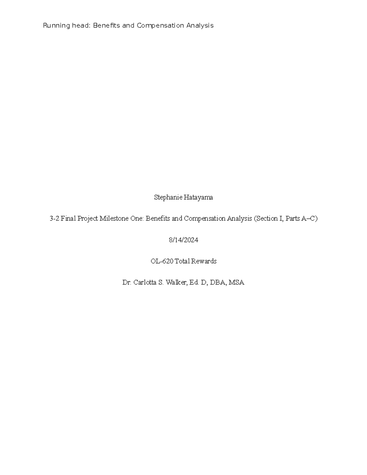 OL-620 Final Project Milestone 1: Benefits & Compensation Analysis ...
