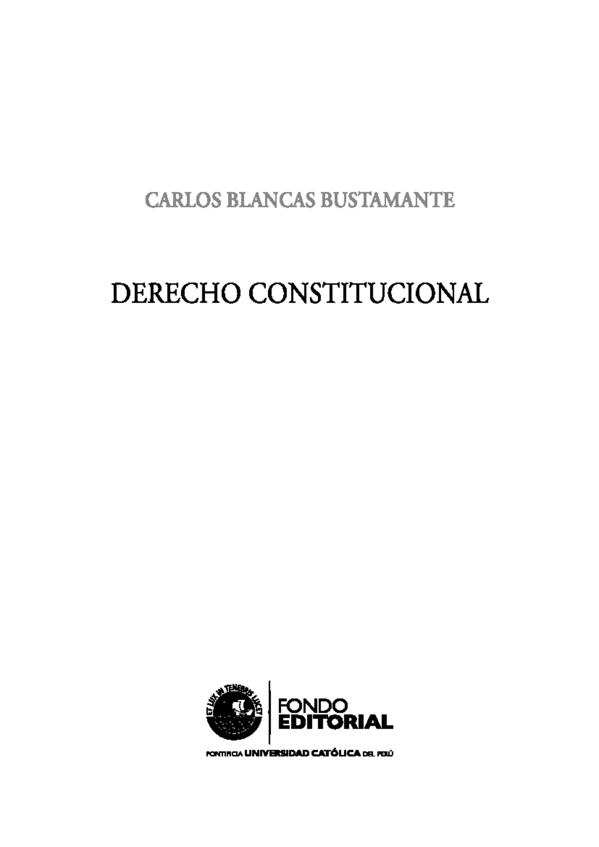 Derecho Constitucional - Carlos Blancas Bustamante (2017) - Document Preview