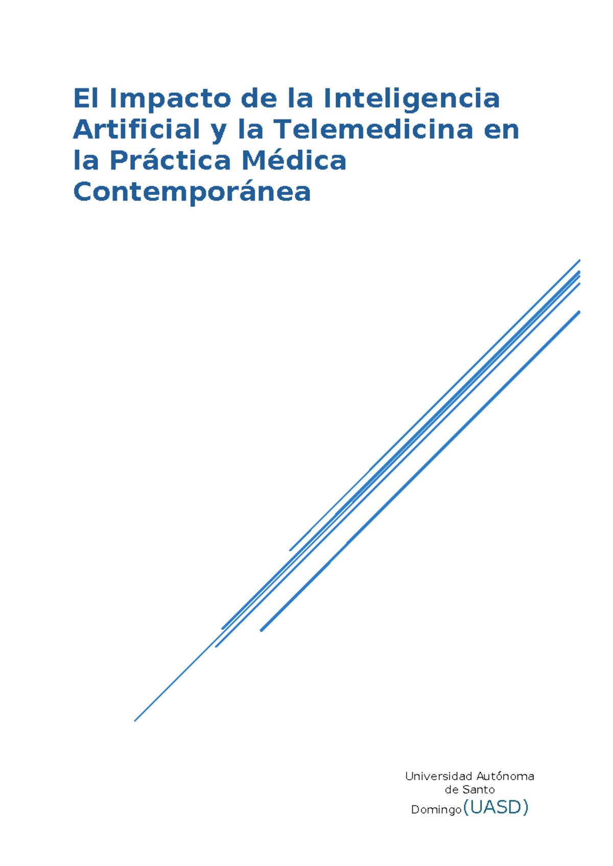 El Impacto de la IA y Telemedicina en la Práctica Médica - UASD - Studocu