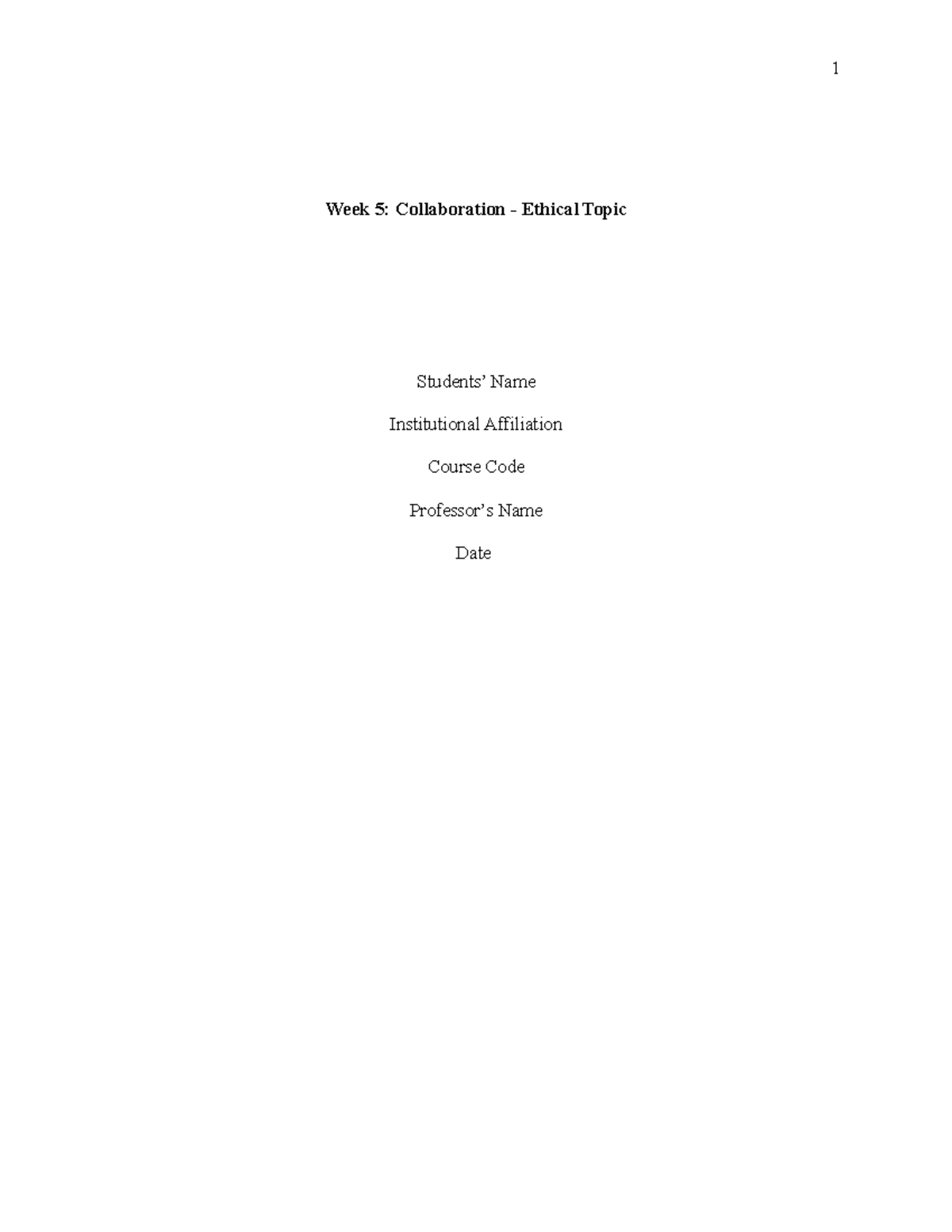 11404 Week 5 Collaboration: Ethical Perspectives and Practices - Studocu