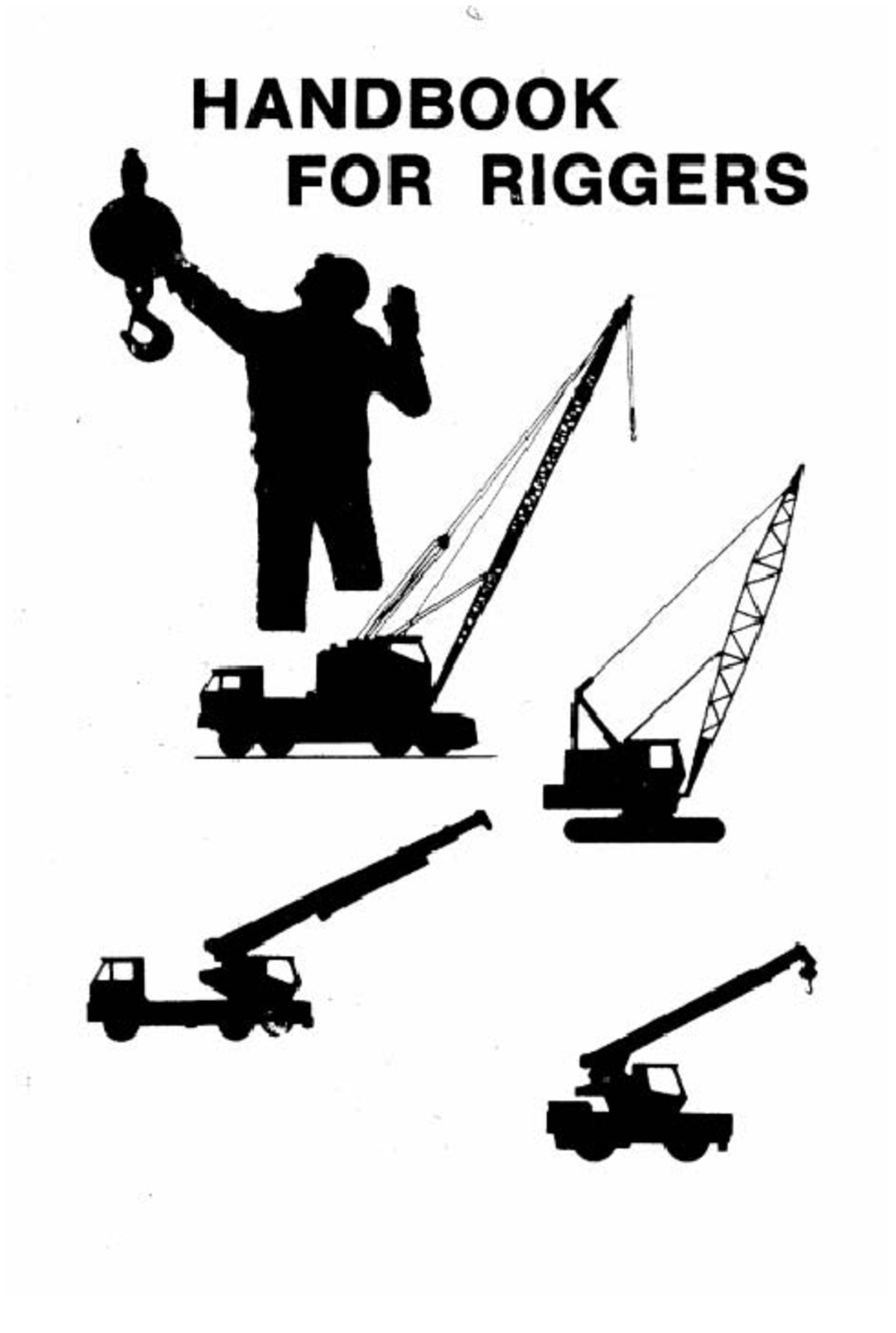 RIGGERS HANDBOOK E1: Essential Guide by W.G. Newberry - Studocu