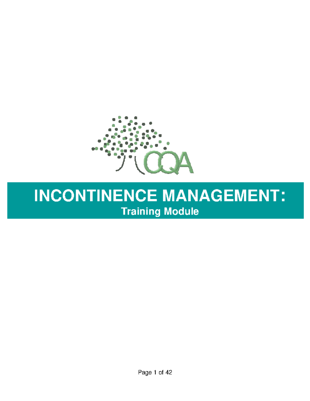 Vanderbilt Incontinence Management Module: Training for Nursing Home ...