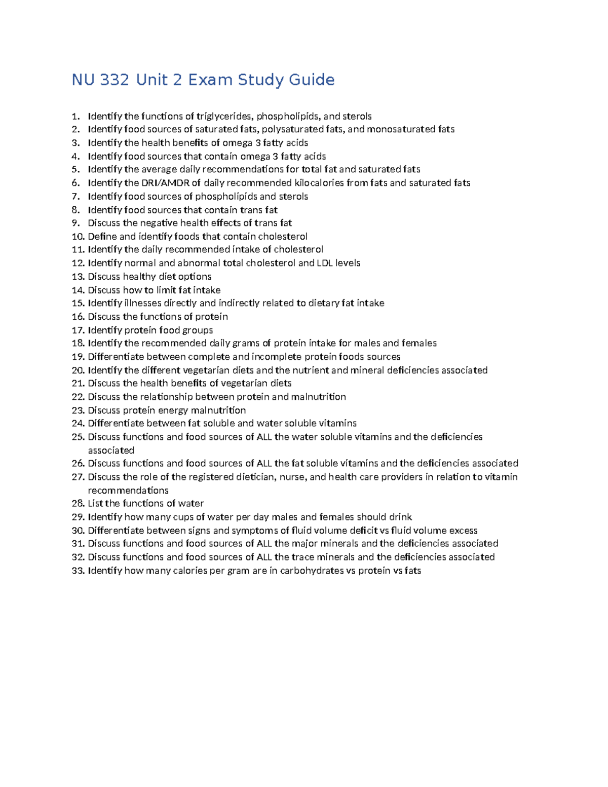 NU 332 Unit 2 Exam Study Guide: Fats, Proteins, Vitamins & Minerals ...