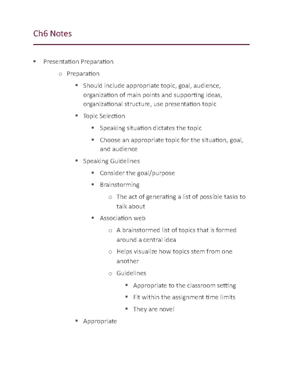 Chapter 6 notes - Ch6 Notes Presentation Preparation o Preparation ...